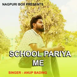 School Pariya Me